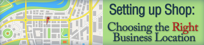 Choosing the Right Business Location