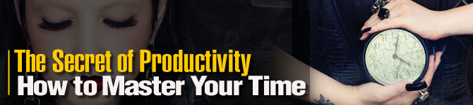 The Secret of Productivity: How to Master Your Time