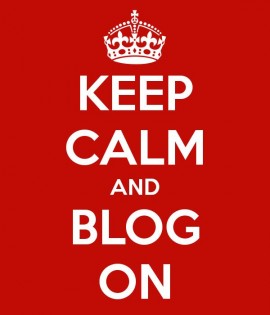 keep calm and blog on